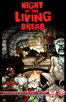 Night of the Living Bread